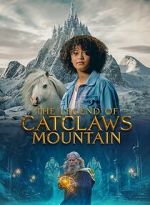 Watch The Legend of Catclaws Mountain Movie2k