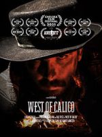 Watch West of Calico (Short 2021) Movie2k