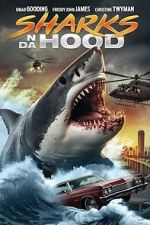 Watch Sharks N Da Hood Movie2k