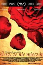 Watch Jeszcze nie wiecz�r Movie2k