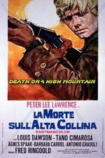 Watch La morte sull'alta collina Movie2k