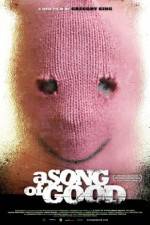 Watch A Song of Good Movie2k