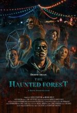 Watch The Haunted Forest Movie2k