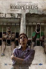 Watch Woodpeckers Movie2k