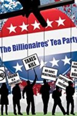 Watch The Billionaires\' Tea Party Movie2k
