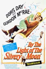 Watch By the Light of the Silvery Moon Movie2k