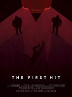 Watch The First Hit (Short 2016) Movie2k