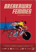 Watch Breakaway Femmes Movie2k