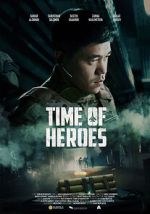 Watch Time of Heroes Movie2k