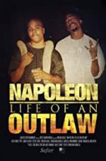 Watch Napoleon: Life of an Outlaw Movie2k