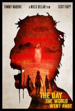 Watch The Day the World Went Away (Short 2021) Movie2k