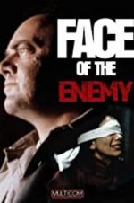 Watch Face of the Enemy Movie2k