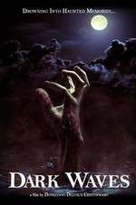 Watch Dark Waves Movie2k