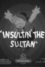 Watch Insultin\' the Sultan Movie2k