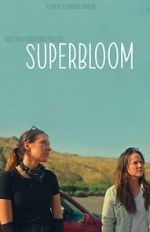 Watch Superbloom Movie2k