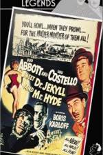Watch Abbott and Costello Meet Dr Jekyll and Mr Hyde Movie2k