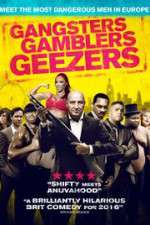 Watch Gangsters Gamblers Geezers Movie2k