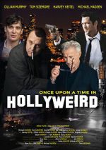 Watch Once Upon a Time in Hollyweird Movie2k