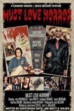 Watch Must Love Horror Movie2k