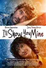 Watch I\'ll Show You Mine Movie2k