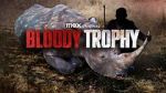 Watch Bloody Trophy Movie2k