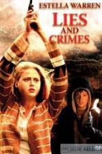 Watch Lies and Crimes Movie2k