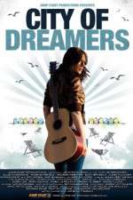 Watch City of Dreamers Movie2k
