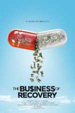 Watch The Business of Recovery Movie2k