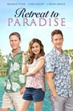 Watch Retreat to Paradise Movie2k