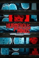 Watch Murderous Minds: Rose West Movie2k