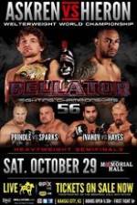Watch Bellator Fighting Championships 56 Movie2k