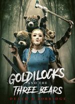 Watch Goldilocks and the Three Bears: Death and Porridge Movie2k