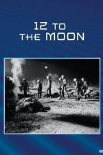 Watch 12 to the Moon Movie2k