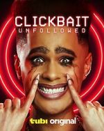 Watch Clickbait: Unfollowed Movie2k
