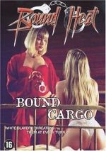 Watch Bound Cargo Movie2k