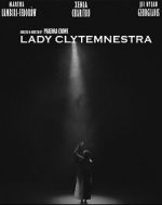 Watch Lady Clytemnestra (Short 2023) Movie2k