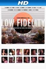 Watch Low Fidelity Movie2k