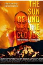 Watch The Sun Behind the Clouds Tibet's Struggle for Freedom Movie2k