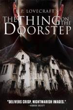 Watch The Thing on the Doorstep Movie2k
