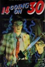 Watch 14 Going on 30 Movie2k