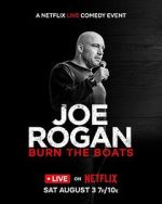 Watch Joe Rogan: Burn the Boats Movie2k