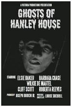 Watch Ghosts of Hanley House Movie2k