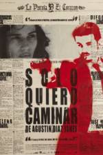 Watch Solo quiero caminar Movie2k