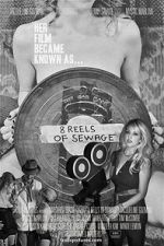 Watch 8 Reels of Sewage Movie2k