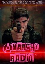 Watch Anarchy Radio Movie2k
