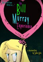 Watch The Bill Murray Experience Movie2k