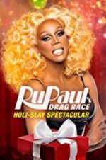 Watch RuPaul\'s Drag Race Holi-Slay Spectacular Movie2k