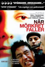 Watch N�r m�rkret faller Movie2k