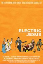 Watch Electric Jesus Movie2k