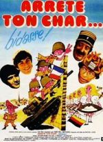Watch Arr�te ton char... bidasse! Movie2k
